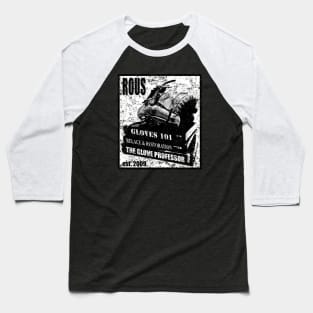 The Glove Professor (black & white) Baseball T-Shirt